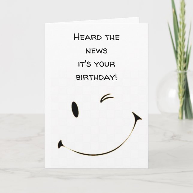 HEARD IT IS "YOUR BIRTHDAY" CARD (Front)