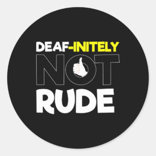 Hearing - Deaf - Unable To Hear - Deaf Awareness A Classic Round Sticker