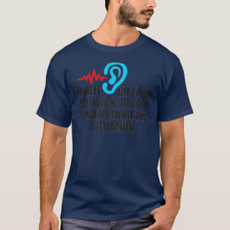 Hearing Impaired 25 T-Shirt