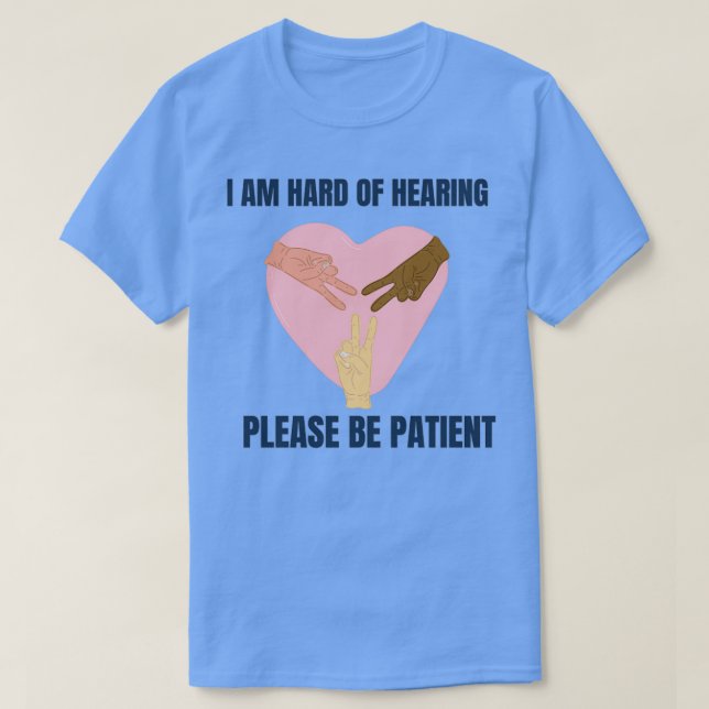 HEARING IMPAIRED 77 T-Shirt (Design Front)