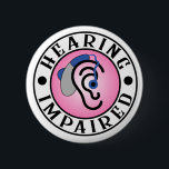 Hearing Impaired Button<br><div class="desc">Hearing Impaired Button</div>