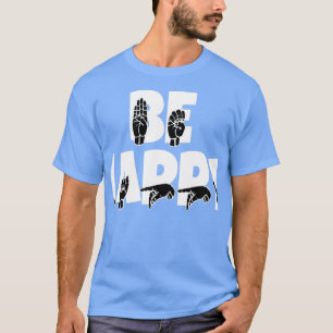 Hearing impaired hard of hearing hearing loss hear T-Shirt