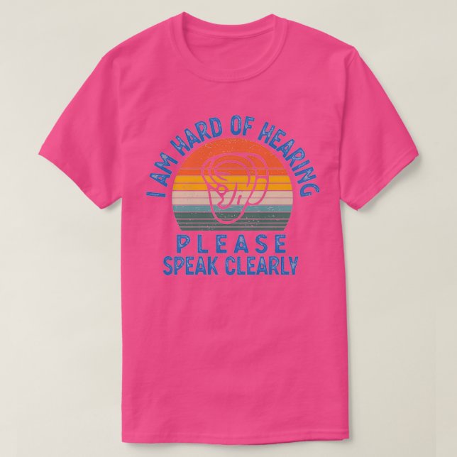 Hearing Impaired hearing T-Shirt (Design Front)