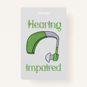Hearing impaired ID badge