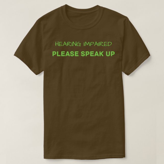 Hearing Impaired Sticker 5 T-Shirt (Design Front)