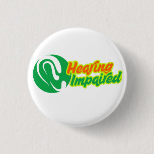 Hearing Impaired Symbol - Elegant Ear Design 3 Cm Round Badge