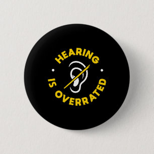 Hearing Loss Awareness ASL and Deaf Awareness  6 Cm Round Badge