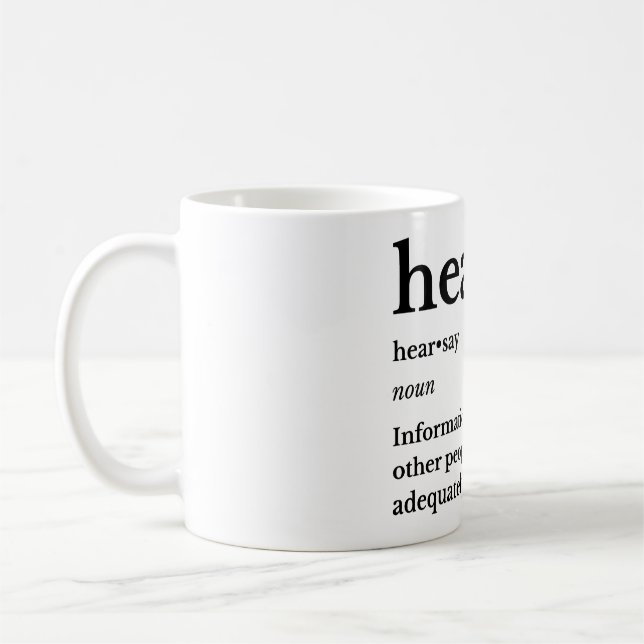 Hearsay Coffee Mug (Left)