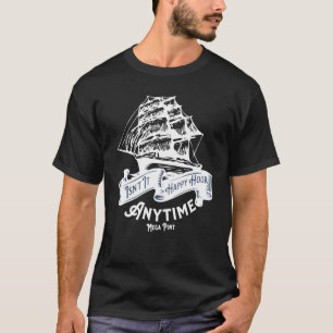 Hearsay Isn't Happy Hour Anytime Mega Pint Pirates T-Shirt