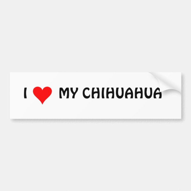 HEART1, I        MY CHIHUAHUA BUMPER STICKER (Front)