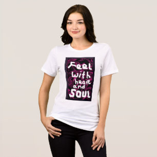 Heart and Soul Tri-Blend Shirt