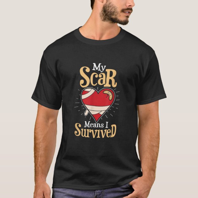 Heart Attack Open Heart Surgery Recovery Survivor  T-Shirt (Front)