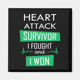 Heart attack survivor, I fought and I won Magnet