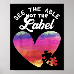 Heart Autism Awareness Shirt See The Able Not The Poster