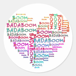 Heart Badaboom make your own background Classic Round Sticker