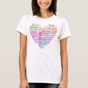 Heart Badaboom T-Shirt