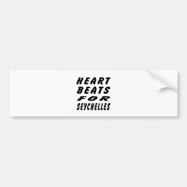 Heart Beats For Seychelles Bumper Sticker (Front)
