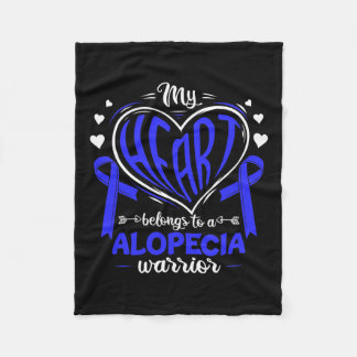 Heart Belongs To A Alopecia Warrior Alopecia Aware Fleece Blanket