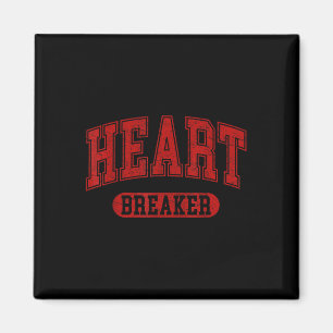 Heart Breaker Funny Happy Valentines Day Retro Men Magnet