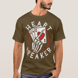 Heart Breaker Skeleton Playing Cards Poker Casino  T-Shirt