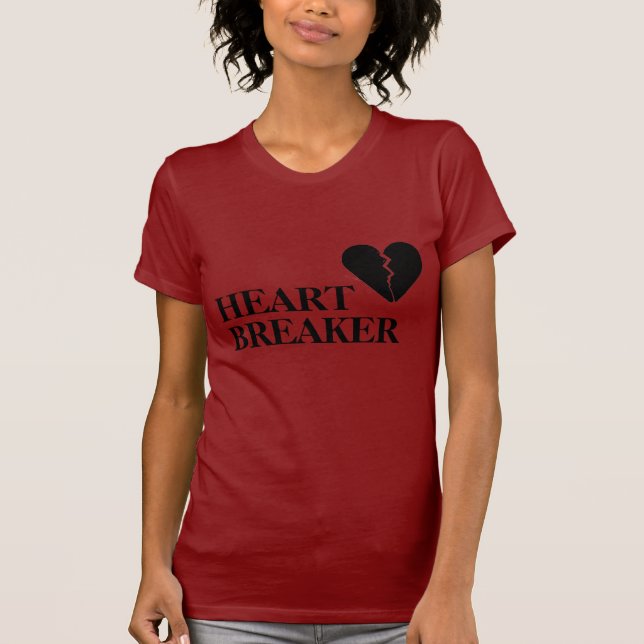 heart breaker T-Shirt (Front)