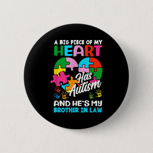 Heart Brother-in-law Autism Awareness Puzzle Ece R 6 Cm Round Badge