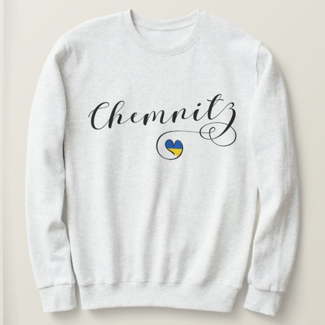 Heart Chemnitz, I Love Chemnitz, Germany Sweatshirt (Design Front)