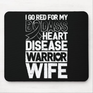 Heart Disease Awareness Bad Warrior Wife Go Red Mouse Pad
