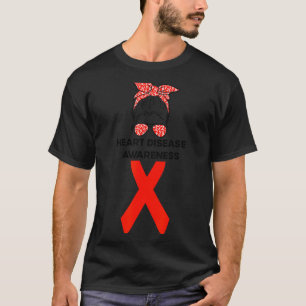 Heart Disease Awareness Chf Warrior Nftw T-Shirt