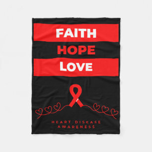 Heart Disease Awareness Gift Faith Hope Love Fleece Blanket