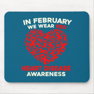 Heart Disease Awareness Go Red In February Health Mouse Pad