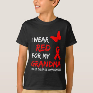 Heart Disease Awareness I Wear Red For My Grandma T-Shirt