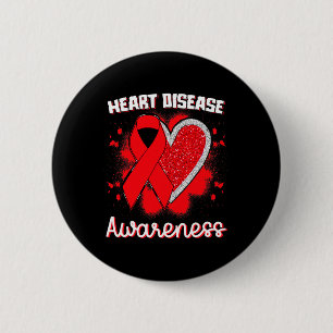 Heart Disease Awareness I Wear Red To Fight Heart 6 Cm Round Badge