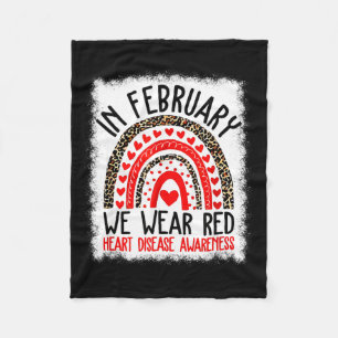 Heart Disease Awareness In February We Wear Red Ra Fleece Blanket