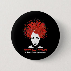 Heart Disease Awareness Month Fight The Stigma Hea 6 Cm Round Badge