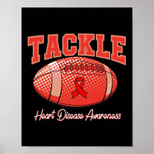 Heart Disease Awareness Month Tackle Football Hear Poster