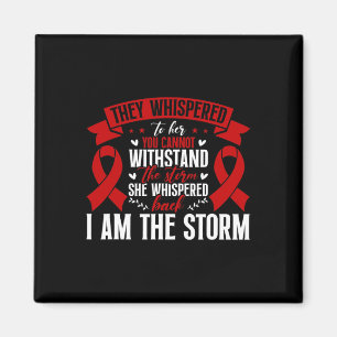 Heart Disease Awareness Red Ribbon I Am The Storm Magnet