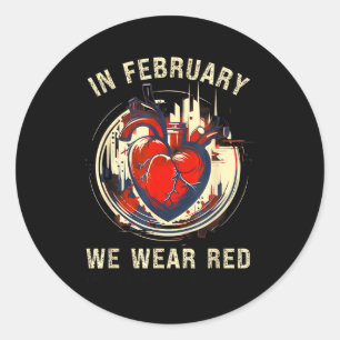 Heart Disease Awareness Shirt Go Red  Classic Round Sticker