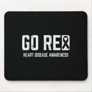 Heart Disease Awareness Shirt Go Red Heart Disease Mouse Pad