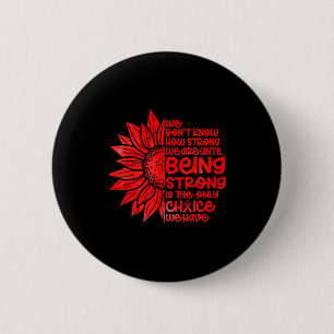 Heart Disease Awareness Warrior Survivor Supporter 6 Cm Round Badge