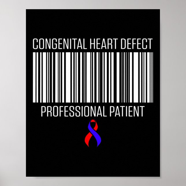 Heart Disease Defect Survivor Patient Chd Warrior  Poster (Front)