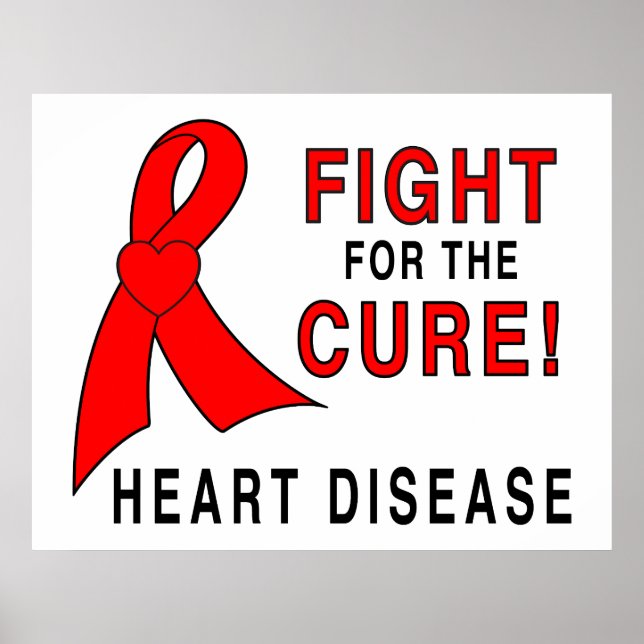 Heart Disease Fight for the Cure Poster (Front)