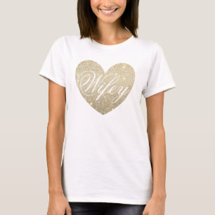 Heart Fab Wifey T-Shirt