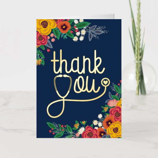 Heart Floral Stethoscope Nurse Doctor Thank You Foil Greeting Card (Front)