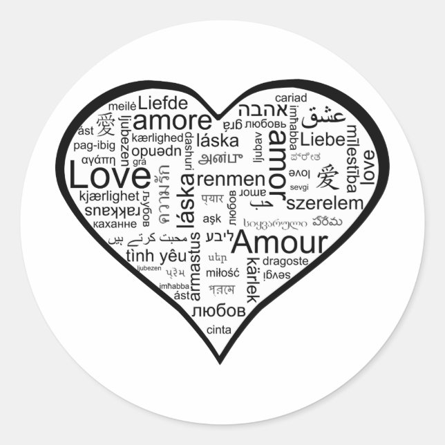 Heart full of Love in Different Languages Classic Round Sticker (Front)