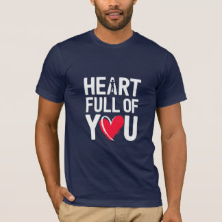 Heart Full of You | T-shirt