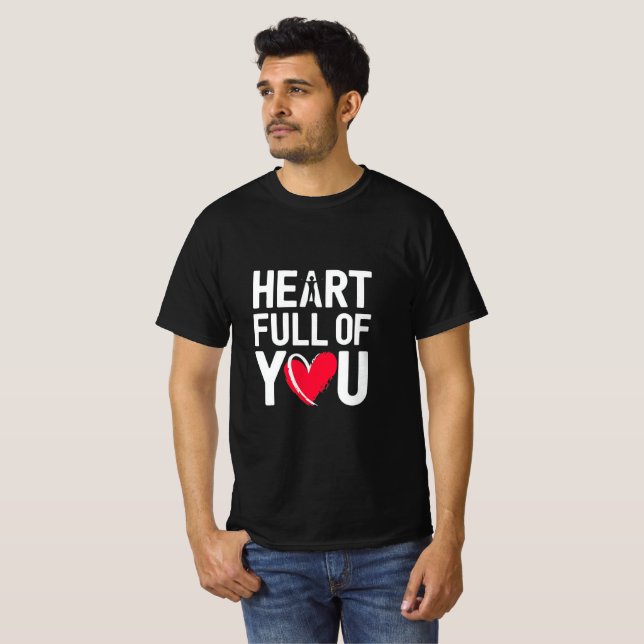 Heart Full of You | T-shirt (Front Full)