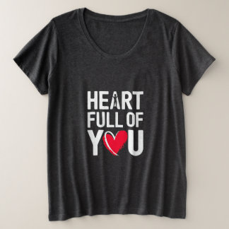 Heart Full of You | T-shirt Plus Size T-Shirt