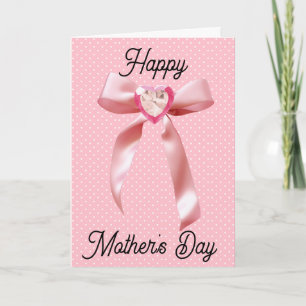 Heart Gem Pink Coquette Bow Happy Mother's Day Card