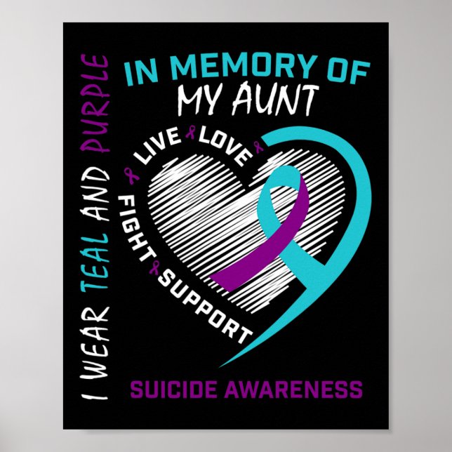 Heart Graphic In Memory Of Aunt Suicide Awareness  Poster (Front)